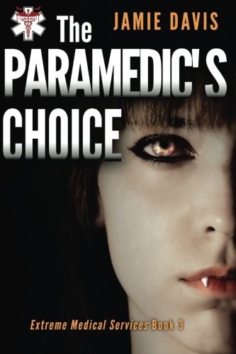 The Paramedic's Choice