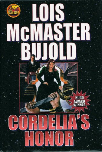 Cordelia's Honor (Shards of Honor & Barrayar) (The Vorkosigan Saga, Volume 3)