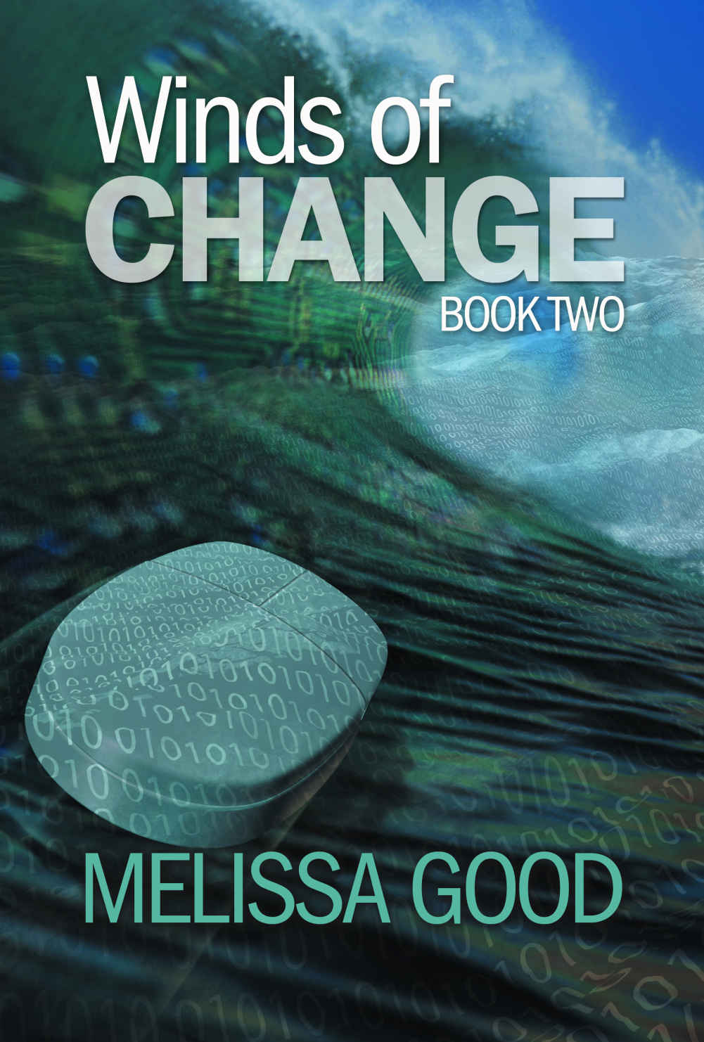 Winds of Change - Book Two