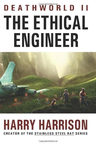 Deathworld Ii: The Ethical Engineer