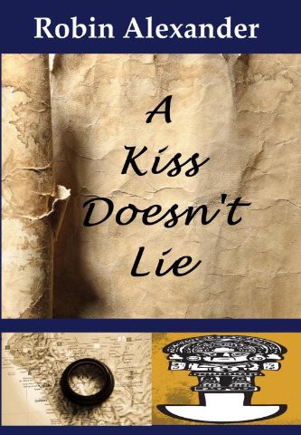 A Kiss Doesn't Lie