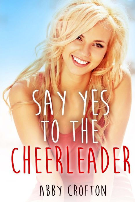 Say Yes to the Cheerleader