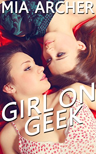 Girl on Geek: A Sweet Lesbian Romance