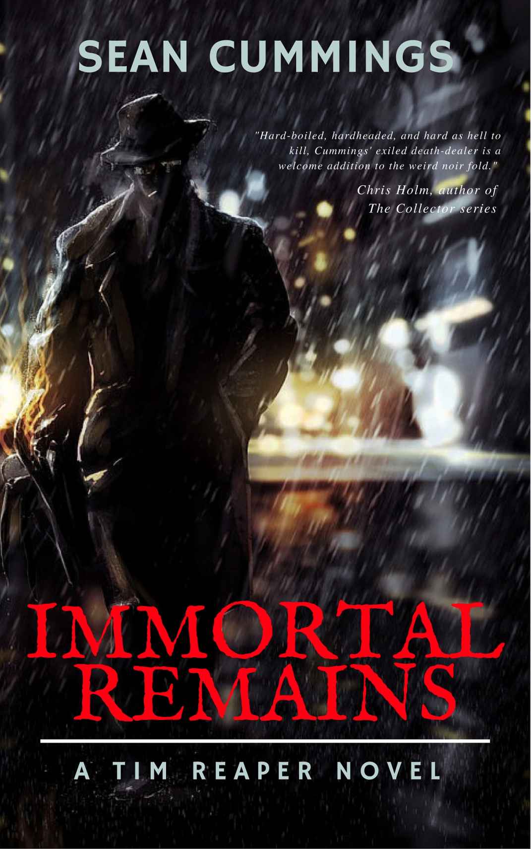 Immortal Remains: A Tim Reaper Novel