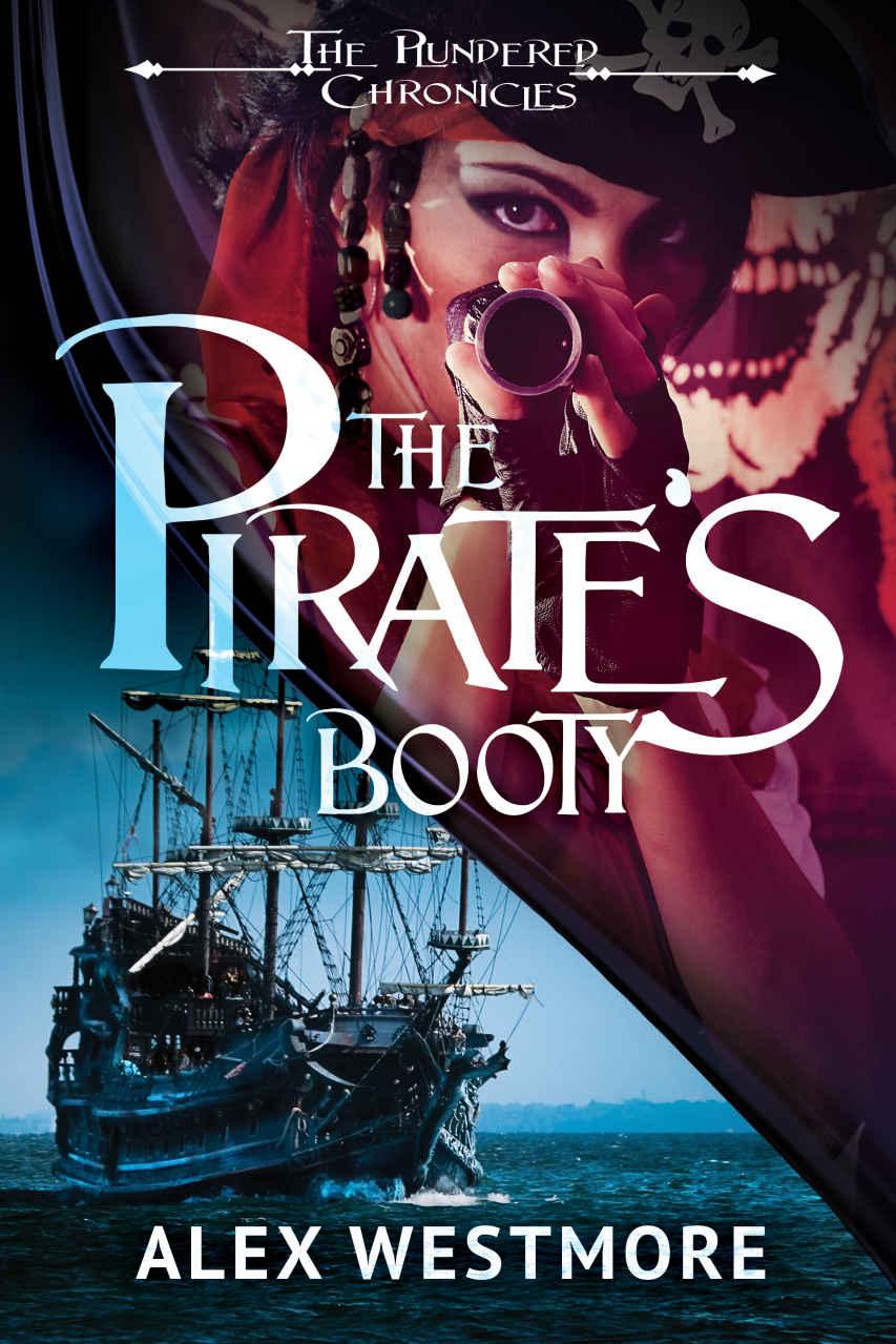 The Pirate's Booty (The Plundered Chronicles Book 1)