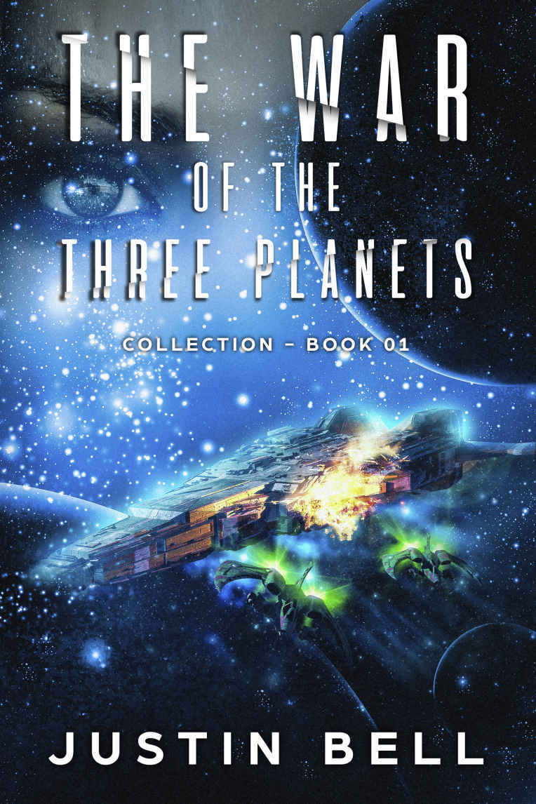 War of the Three Planets Collection (Book 01)