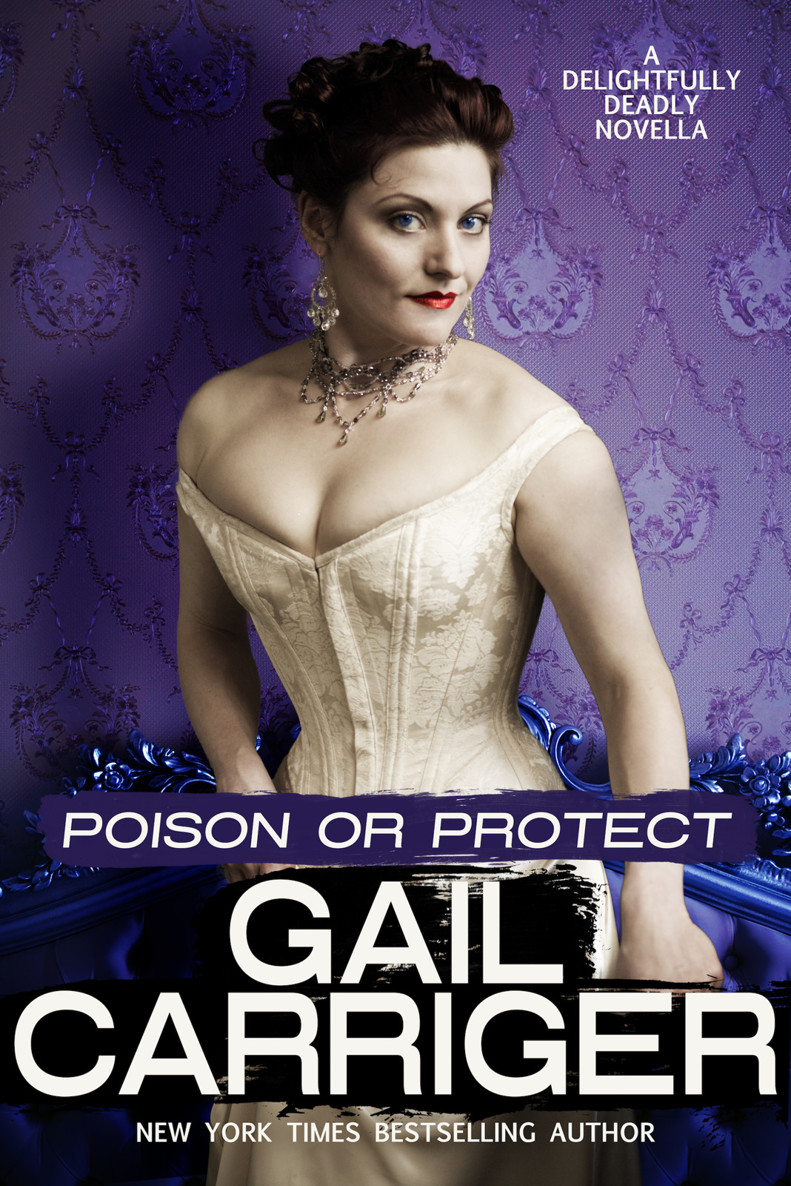 Poison or Protect: A Delightfully Deadly Novella