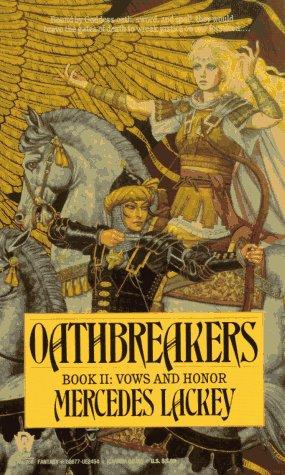 Oathbreakers (Vows and Honor, Book 2)
