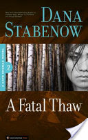 A Fatal Thaw (Kate Shugak #2)