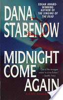 Midnight Come Again (Kate Shugak #!0)