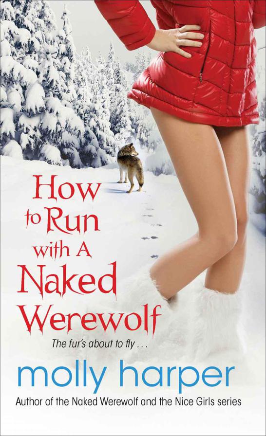 How to Run with a Naked Werewolf