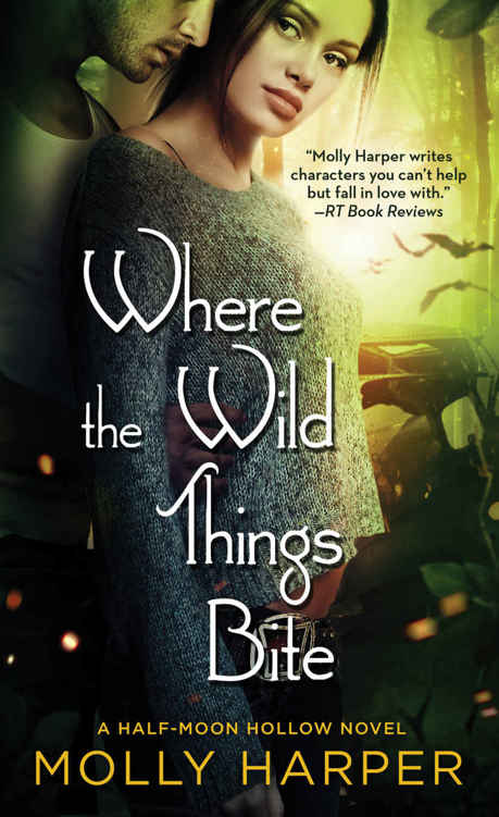 Where the Wild Things Bite (Half-Moon Hollow #8)