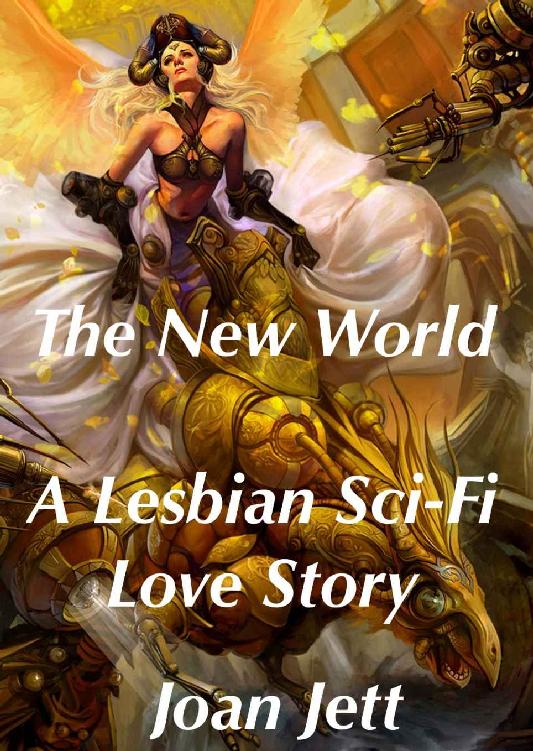The New World: A Lesbian Sci-Fi