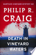 Death in Vineyard Waters