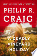 A Deadly Vineyard Holiday