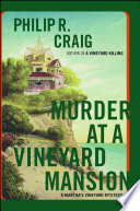Murder at a Vineyard Mansion